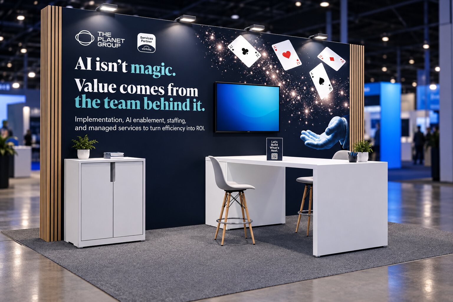 Booth design for The Planet Group with the headline AI isn't magic, value comes from the team behind it, with playing cards floating from a magician's hand